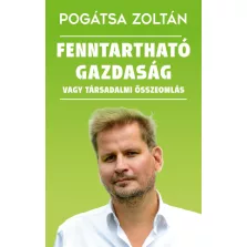 Fenntartható gazdaság vagy társadalmi összeomlás