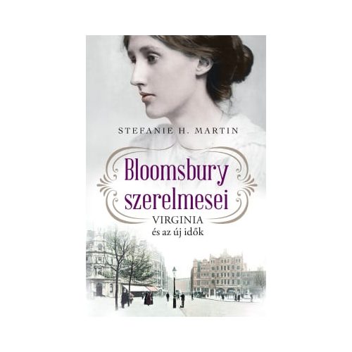 Bloomsbury szerelmesei 1. - Virginia és az új idők