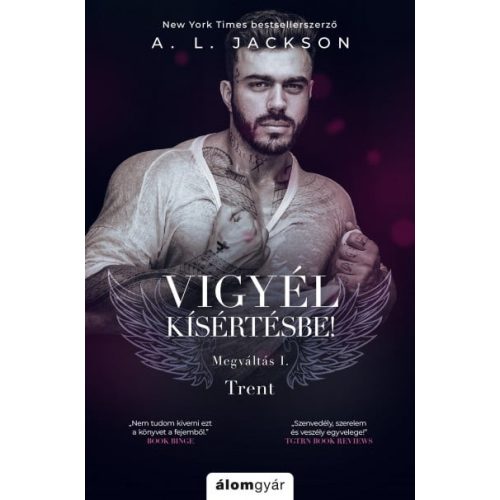 Vigyél kísértésbe - Trent