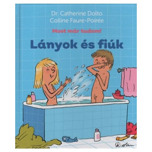 Lányok és fiúk - Most már tudom!