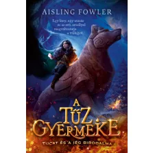 A tűz gyermeke