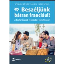 Beszéljünk bátran franciául!
