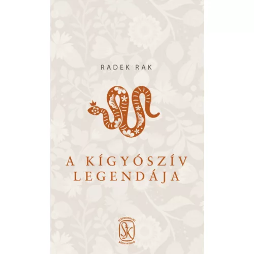 A kígyószív legendája