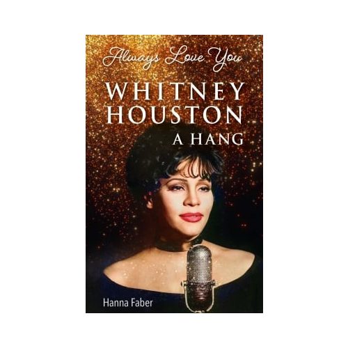 Always Love You – Whitney Houston