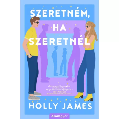 Szeretném, ha szeretnél