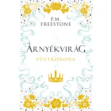 Árnyékvirág - Füstkorona