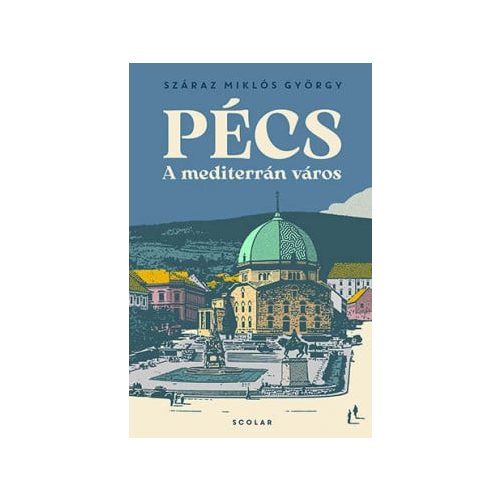 Pécs - A mediterrán város