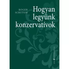 Hogyan legyünk konzervatívok