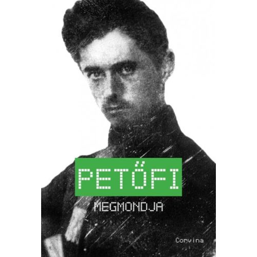 Petőfi megmondja