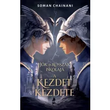 Jók és Rosszak iskolája - A kezdet kezdete