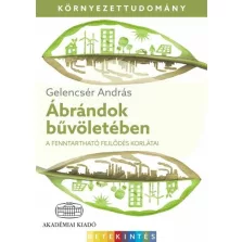   Ábrándok bűvöletében - A fenntartható fejlődés korlátai