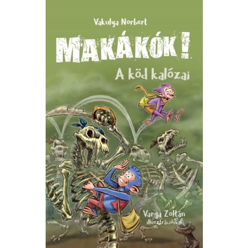 Makákók 2. - A köd kalózai