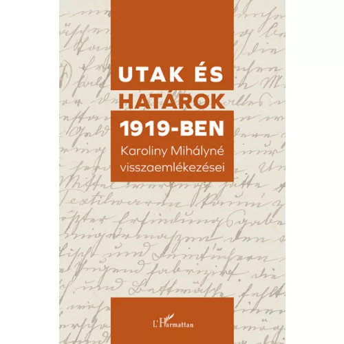 Utak és határok 1919-ben