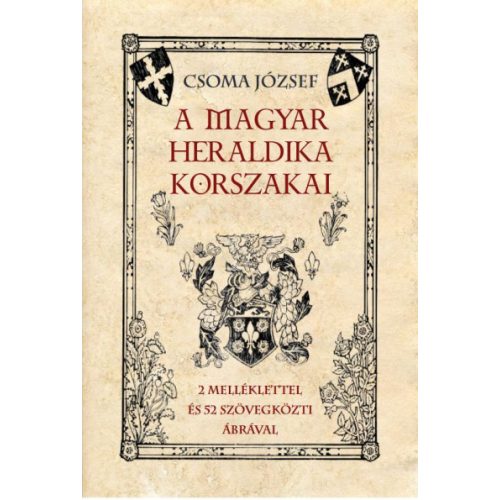 A magyar heraldika korszakai