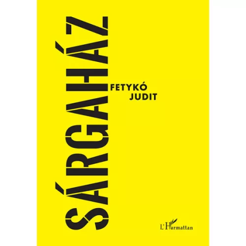 Sárgaház