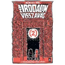   Az irodalom visszavág 2. - A Paradicsomkerttől a Pokol kapujáig
