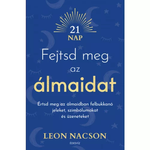 Fejtsd meg az álmaidat