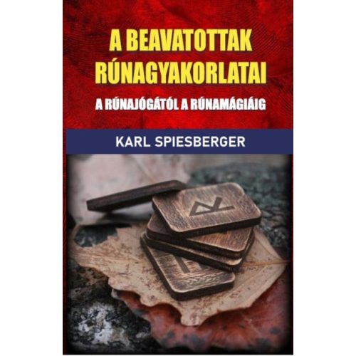 A beavatottak rúnagyakorlatai