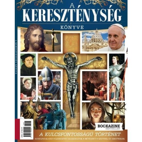 A kereszténység könyve - Bookazine Bestseller 2023/3