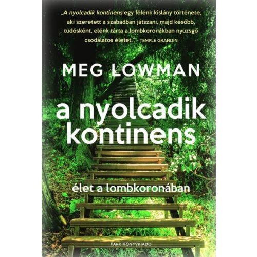 A nyolcadik kontinens - Élet a lombkoronában