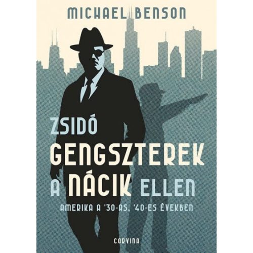 Zsidó gengszterek a nácik ellen - Amerika a '30-as, '40-es években