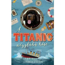 A Titanic négylábú hőse