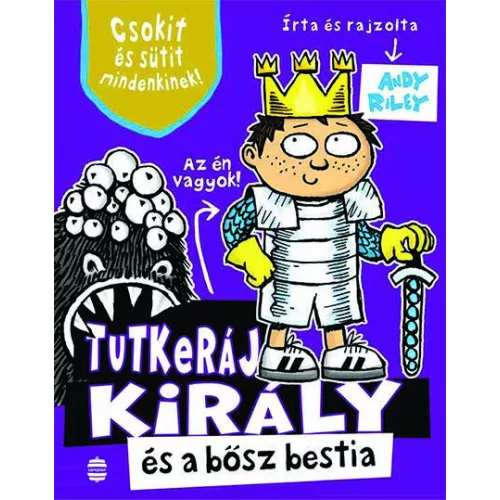 Tutkeráj király és a bősz bestia