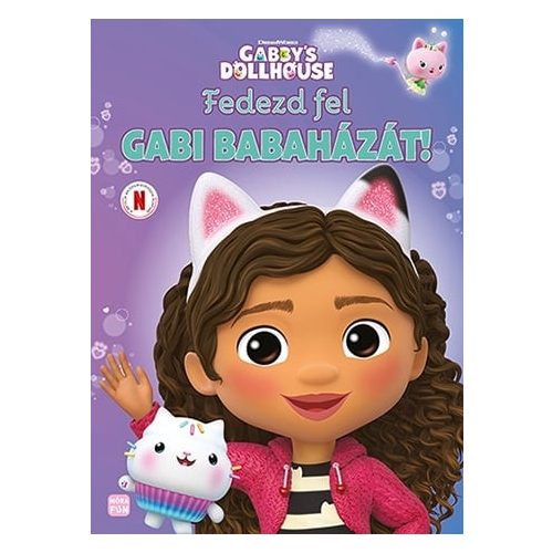 Fedezd fel Gabi babaházát! - Gabby's dollhouse