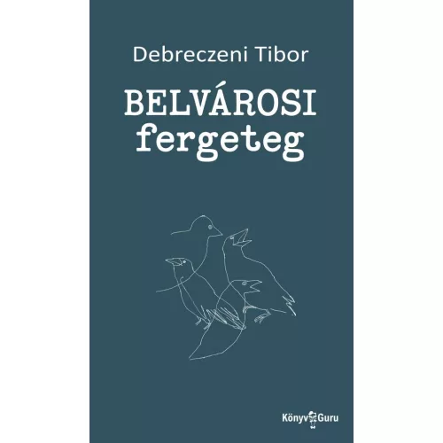 Belvárosi fergeteg