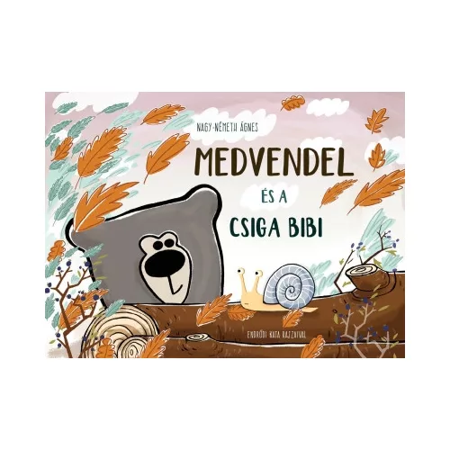 Medvendel és a csiga bibi