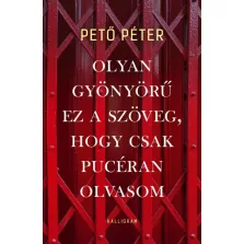 Olyan gyönyörű ez a szöveg, hogy csak pucéran olvasom