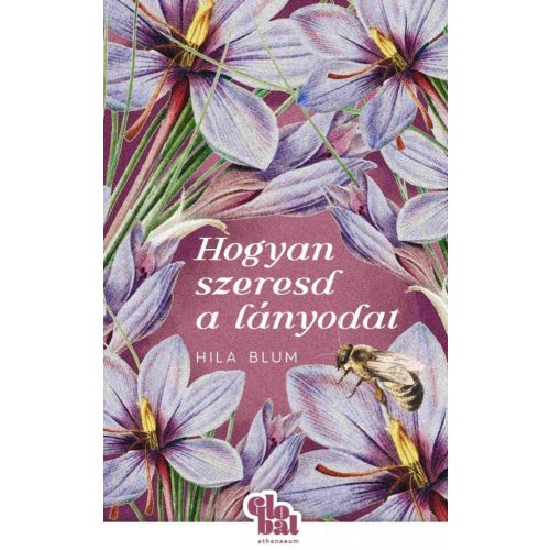 Hogyan szeresd a lányodat