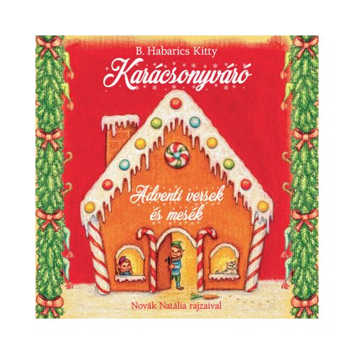 Karácsonyváró - Adventi versek és mesék