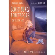 Buffy Berg tehetséges - Önéletrajz