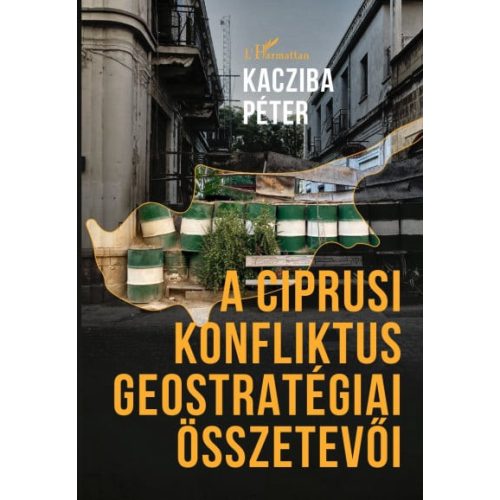 A ciprusi konfliktus geostratégiai összetevői