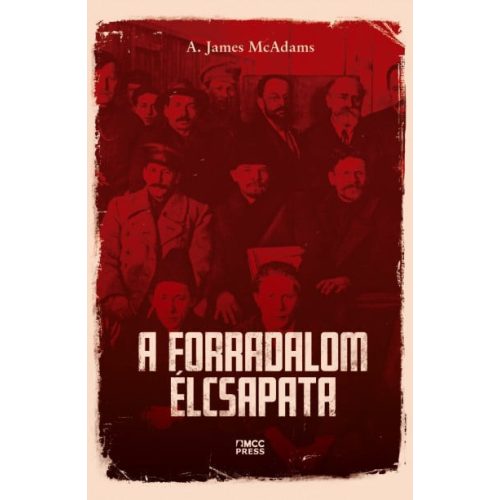 A forradalom élcsapata