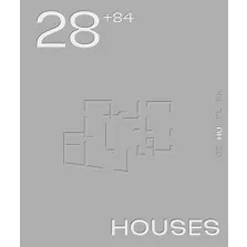   28+84 HOUSES - Válogatott kortárs közép-európai családi házak 2016-2022