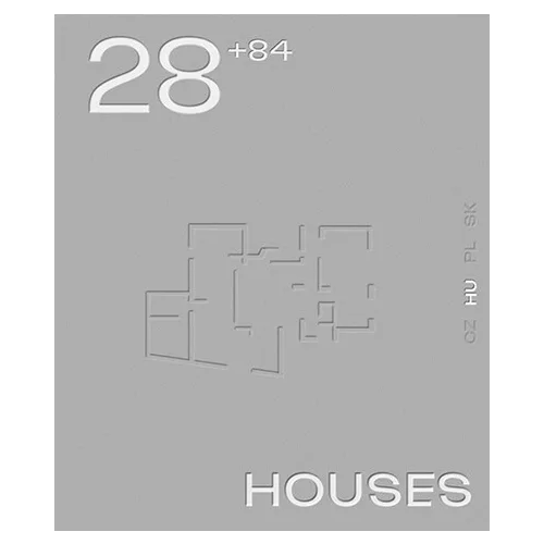 28+84 HOUSES - Válogatott kortárs közép-európai családi házak 2016-2022