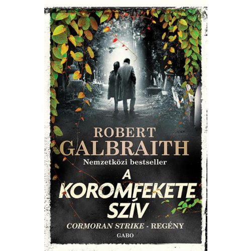 A koromfekete szív - Cormoran Strike 6.