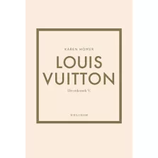 Louis Vuitton - Divatikonok V.