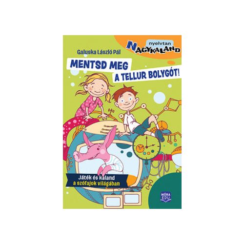 Mentsd meg a Tellur bolygót!