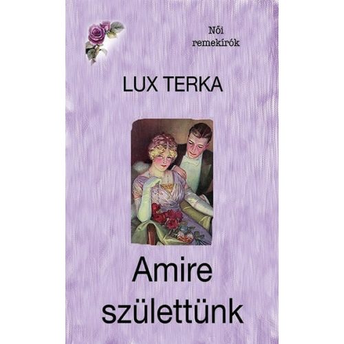 Amire születtünk