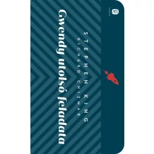 Gwendy utolsó feladata