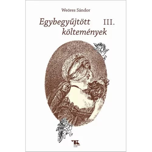 Egybegyűjtött költemények III.