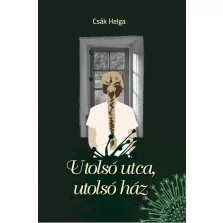 Utolsó utca, utolsó ház