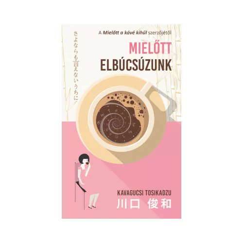 Mielőtt elbúcsúzunk