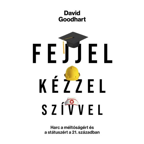 Fejjel, kézzel, szívvel