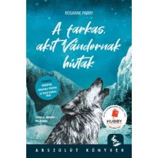 A farkas, akit Vándornak hívtak