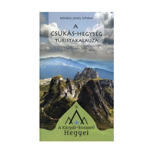 A Csukás-hegység turistakalauza