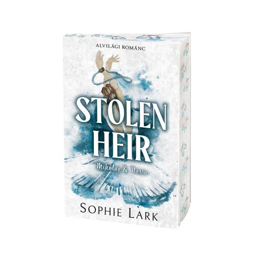 Alvilági románc – Stolen Heir - Éldekorált kiadás